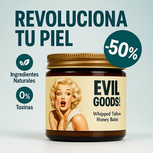 Evil Good™  | El sebo de Res que te ayuda a revolucionar el cuidado de tu piel