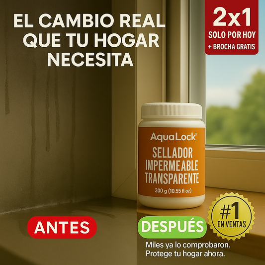 🔥 ¡2x1 HOY! Lleva 2 AquaLock® y paga 1 + Brocha GRATIS